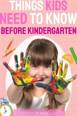 What Should My Child Know Before Kindergarten: A Parent's Guide to Early Childhood Education